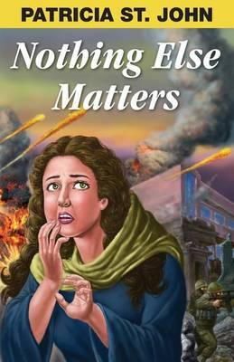 Libro Nothing Else Matters - Patricia St John