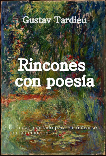 Rincones Con Poesía / Vol 1 - Gustav Tardieu - Libro Digital