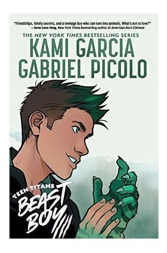 Teen Titans: Beast Boy : Kami Garcia 