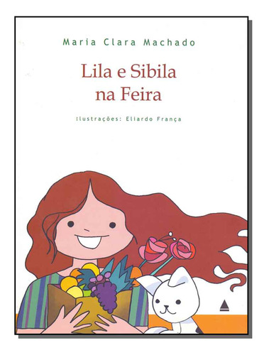 Lila E Sibila Na Feira - 02ed/13