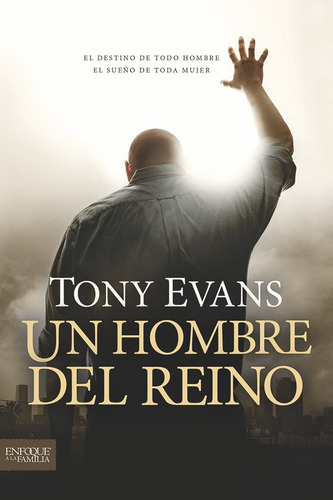 Un Hombre Del Reino - Tony Evans