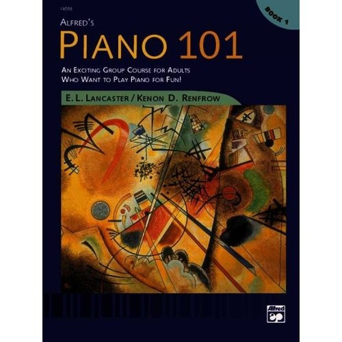 101 De Piano: Libro 1: Un Emocionante Curso De Grupo Para