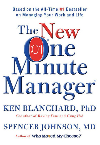 The New One Minute Manager, De Blanchard,ken; Johnson,spencer. Editorial William Morrow, Tapa Dura, Edición 0.0 En Inglés, 2015