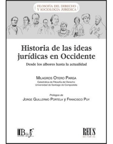 Otero - Historia De Las Ideas Jurídicas En Occidente - Bdef