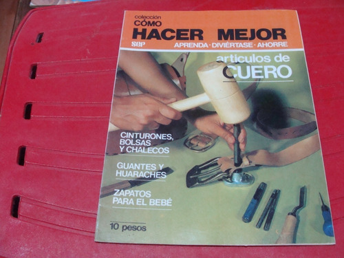 Revista Articulos De Cuero , Como Hacer Mejor  , 32 Paginas