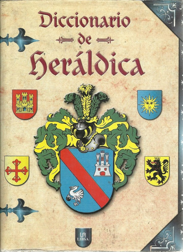 Genealogia Diccionario De Heraldica