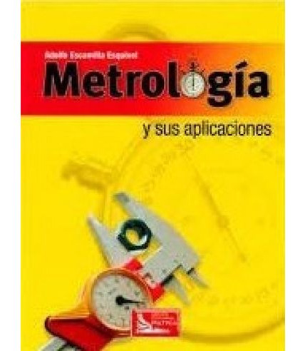 Libro Metrologia Y Sus Aplicaciones