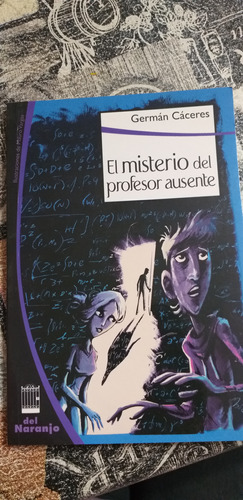 El Misterio Del Profesor Ausente