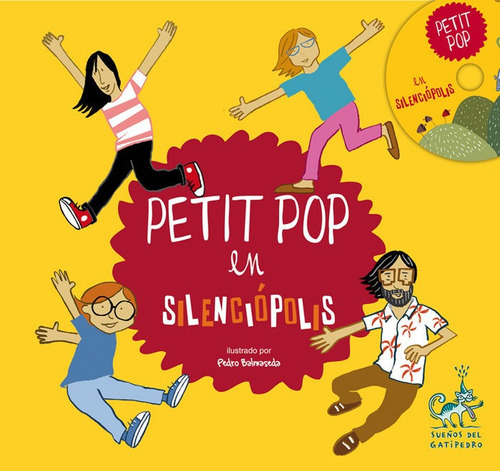 Petit pop en SilenciÃÂ³polis, de Petit Pop. Editorial Galaxia, S.A., tapa dura en español
