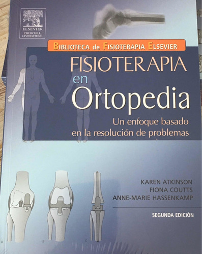Fisioterapia En Ortopedia Atkinson