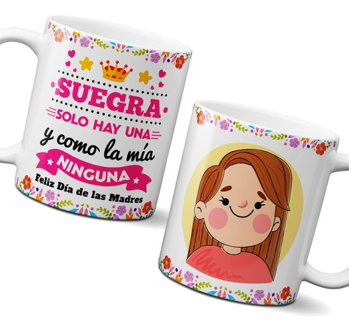 Taza 11 Onzas Suegra Solo Hay Una Día De Las Madres