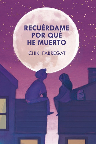 Recuérdame Por Qué He Muerto. Chiki Fabregat