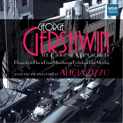 Cd: Gershwin: Los Manuscritos Originales - Rapsody In Blue,