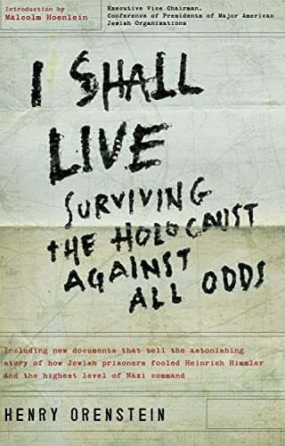 Book : I Shall Live Surviving The Holocaust Against All Odd