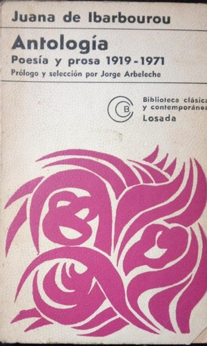 Antología Poesía Y Prosa 1919-1971 Juana De Ibarbourou
