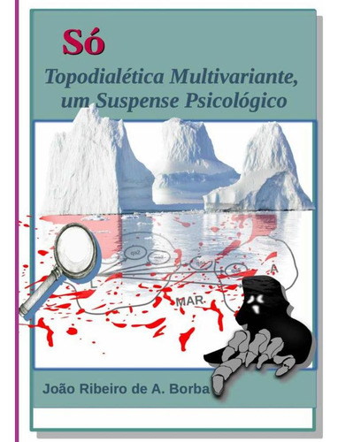 Só, De João Ribeiro De A. Borba