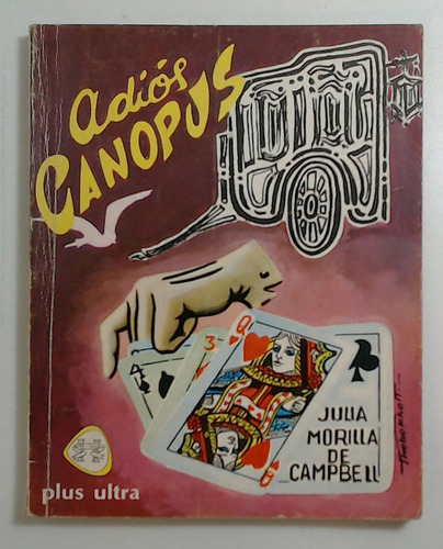 Adios, Canopus - Morilla De Campbell, Julia