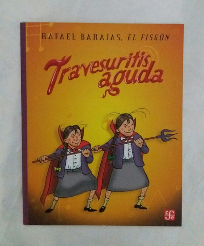 Travesuritis Aguda Rafael Barajas El Fisgon Libro Original 