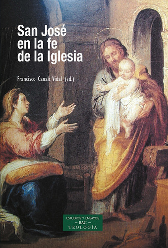 Libro San Jose En La Fe De La Iglesia Antologia De Textos