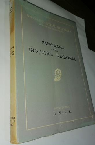 Panorama Industria Nacional Camara Industrias 1956