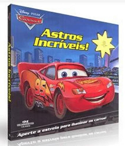 Carros - Astros Incriveis!, De Disney., Vol. 01. Editorial Melhoramentos, Tapa Mole, Edición 1 En Português