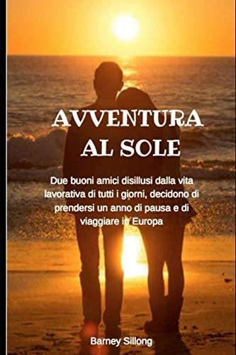 Libro: Avventura Al Sole (italian Edition)