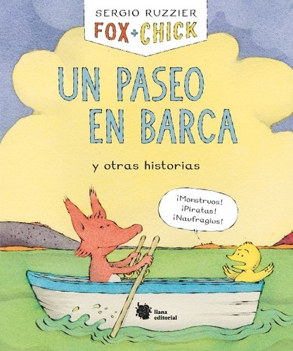 Fox + Chik. Un Paseo En Barca Y Otras Historias - Sergio Ruz