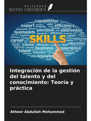 Libro: Integración De La Gestión Del Talento Y Del Conocimie