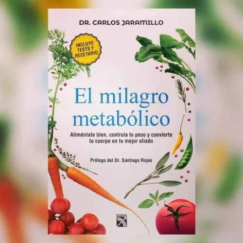 Libro El Milagro Metabolico.