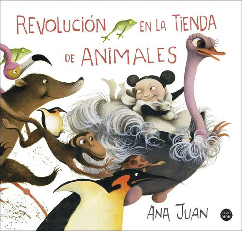 Revoluciãâ³n En La Tienda De Animales, De Juan, Ana. Editorial Destino Infantil & Juvenil, Tapa Dura En Español