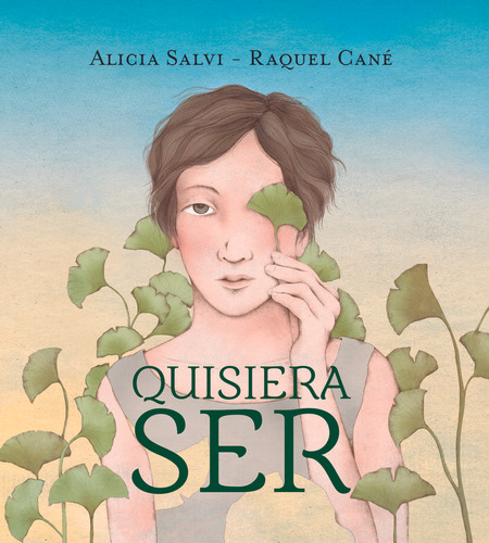 Quisiera Ser - Salvi Alicia/ Cane Raquel