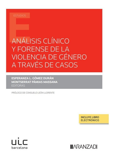 Libro Analisis Clinico Y Forense De La Violencia De Gener...