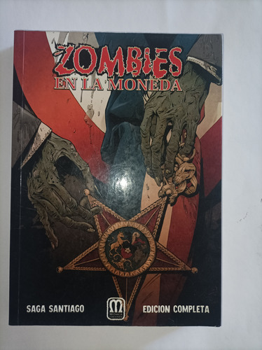 Zombies En La Moneda ( Saga De Comics Asertivos )