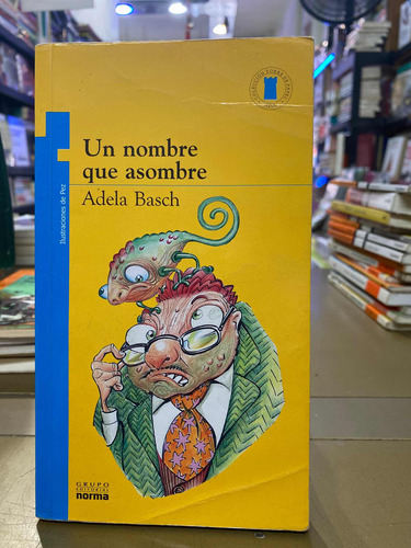 Un Nombre Que Asombre, Adela Basch