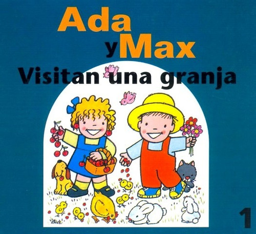 Visitan Una Granja Ada Y Max