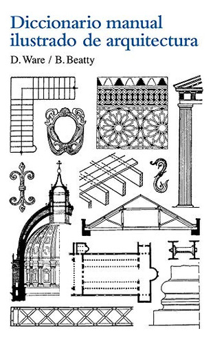 Libro Diccionario Manual Ilustrado De Arquitectura De D Ware