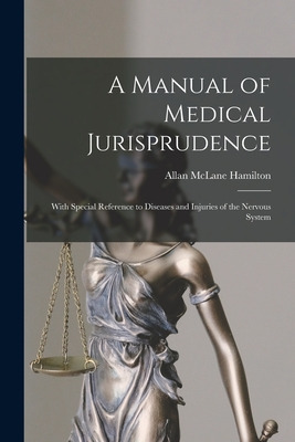 Libro A Manual Of Medical Jurisprudence: With Special Ref...