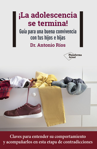 La Adolescencia Se Termina - Rios Antonio (libro) - Nuevo