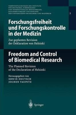 Forschungsfreiheit Und Forschungskontrolle In Der Medizin...