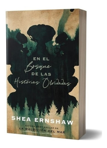 En El Bosque De Las Historias Olvidadas - Shea Enrshaw