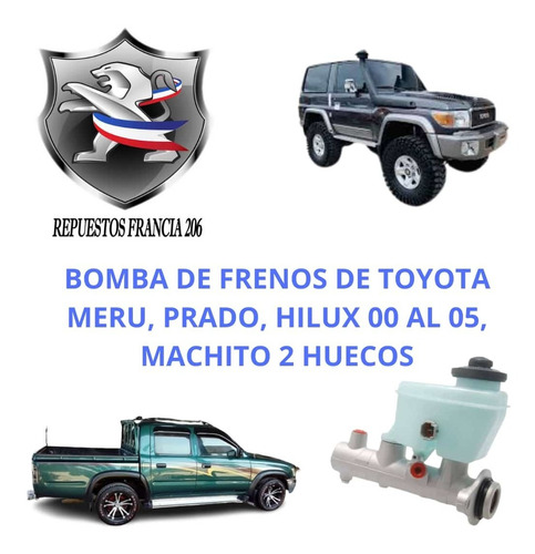 Bomba De Freno Toyota Meru Prado Hilux Año 00 Al 05 Machito 