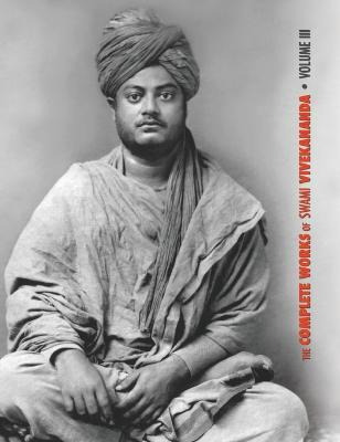 Libro The Complete Works Of Swami Vivekananda - Volume 3 ...