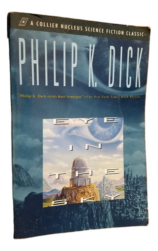 Eye In The Sky Phillip K. Dick En Ingles Ciencia Ficcion