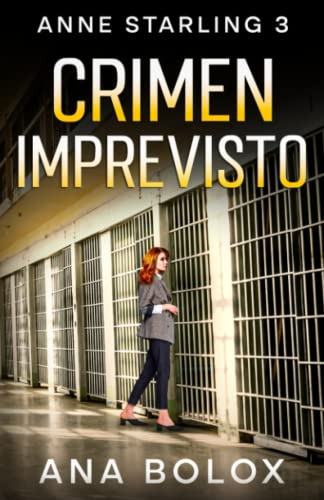 Crimen Imprevisto (anne Starling) (edición En Español)