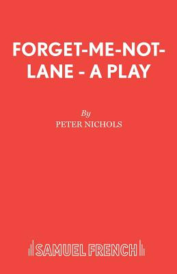 Libro Forget-me-not-lane - A Play - Nichols, Peter