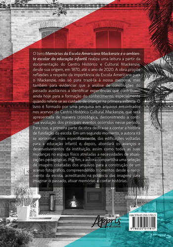 Memórias da Escola Americana Mackenzie e o ambiente escolar da educação infantil, de Goes, Graziele. Editorial Appris Editora e Livraria Eireli - ME, capa mole em português, 2022
