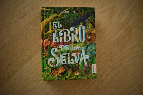 El Libro De La Selva | Libro Tapa Dura | Editorial Austral