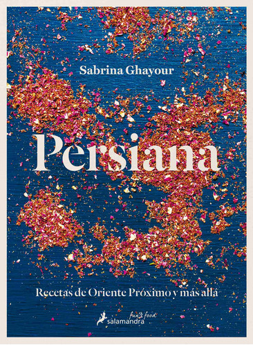 Persiana, De Ghayour, Sabrina. Serie Salamandra Fun & Food Editorial Salamandra, Tapa Dura En Español, 2015