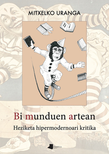 Libro Bi Munduen Artean