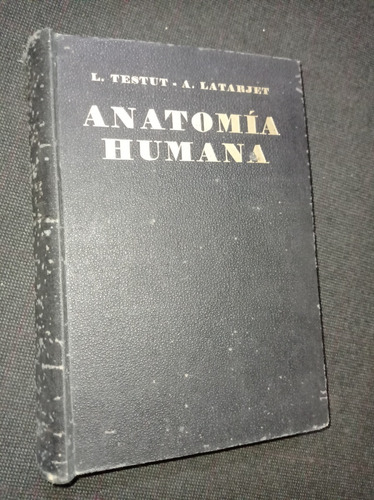 Anatomia Humana L Testut  A Latarjet Tomo Tercero